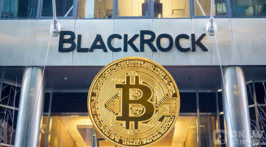 BlackRock 加密货币ETF 资产超越Grayscale，成为市场新宠